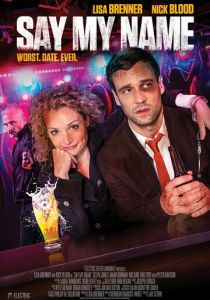 Say My Name 2018 скачать торрент