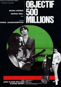 Цель: 500 миллионов 1966 скачать торрент