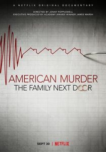 Американское убийство: Семья по соседству 2020 скачать торрент