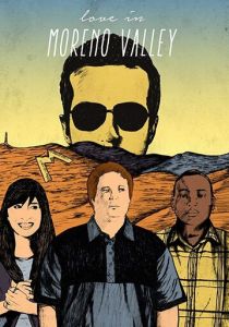 Love in Moreno Valley 2019 скачать торрент