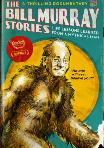 The Bill Murray Stories: Life Lessons Learned from a Mythical Man 2018 скачать торрент