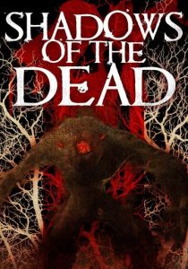 Тени мёртвых 2016 скачать торрент