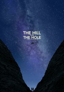 The Hill and the Hole 2019 скачать торрент