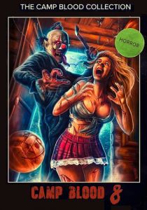 Кровавый лагерь 8: Откровения 2020 скачать торрент