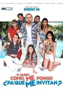 Si saben cómo me pongo ¿pa' qué me invitan? 2018 скачать торрент