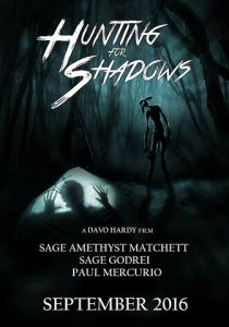 Hunting for Shadows 2016 скачать торрент