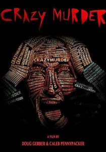 Сумасшедший убийца 2014 скачать торрент