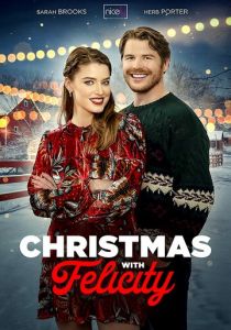 Рождество с Фелисити 2021 скачать торрентом