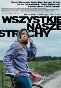 Wszystkie nasze strachy 2021 скачать торрент