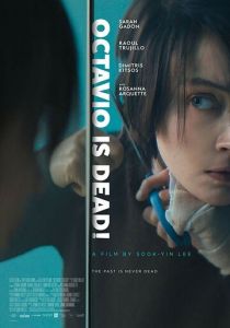 Octavio Is Dead! 2018 скачать торрент