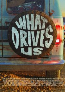 What Drives Us 2021 скачать торрент