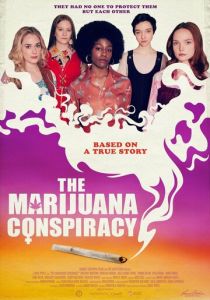 The Marijuana Conspiracy 2020 скачать торрент