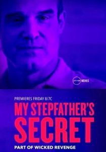 My Stepfather's Secret 2019 скачать торрентом