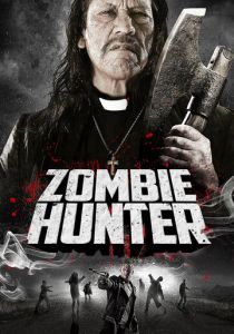 Охотник на зомби 2013 скачать торрентом