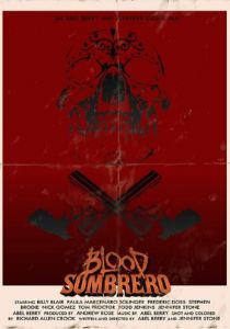 Кровавое сомбреро 2016 скачать торрентом