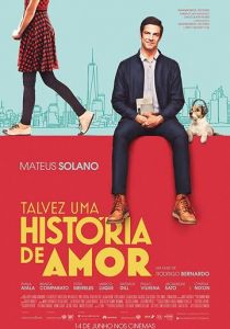 Talvez uma História de Amor 2018 скачать торрент