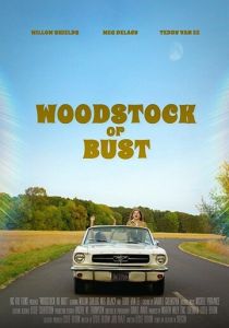 Woodstock or Bust 2018 скачать торрент