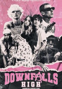 Downfalls High 2021 скачать торрент