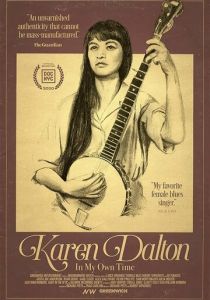 In My Own Time: A Portrait of Karen Dalton 2020 скачать торрент