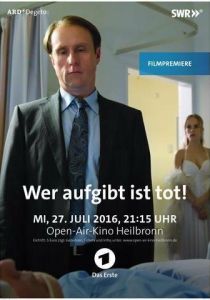 Кто сломается - мёртв 2016 скачать торрентом