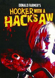 Hooker with a Hacksaw 2017 скачать торрент