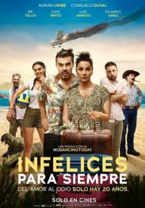 Infelices para Siempre 2023 скачать торрент