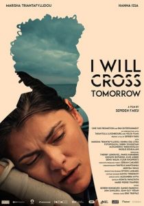 I Will Cross Tomorrow 2019 скачать торрент