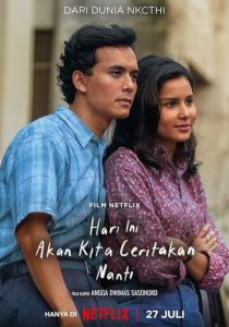 Hari Ini Akan Kita Ceritakan Nanti 2023 скачать торрентом