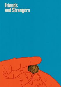 Друзья и незнакомцы 2021 скачать торрентом