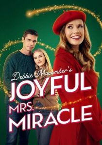 Debbie Macomber's Joyful Mrs. Miracle 2024 скачать торрентом