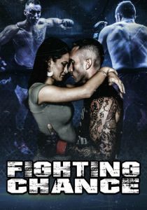 Fighting Chance 2022 скачать торрент