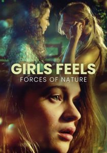 Женские чувства: Силы природы 2022 скачать торрент