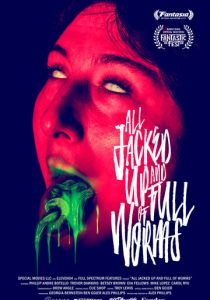 All Jacked Up and Full of Worms 2022 скачать торрент