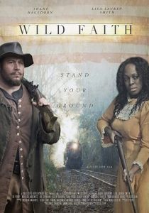 Wild Faith 2018 скачать торрент