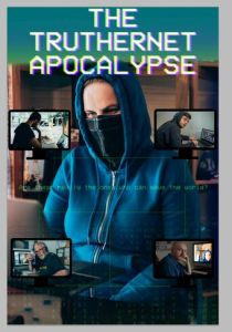 The TrutherNet Apocalypse 2020 скачать торрентом