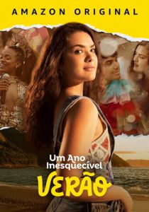 Um Ano Inesquecível: Verão 2023 скачать торрентом