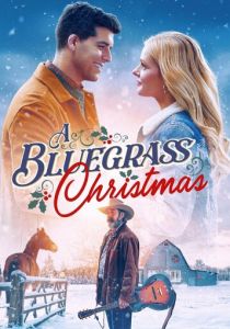 A Bluegrass Christmas 2024 скачать торрентом