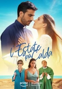 L'estate più calda 2023 скачать торрентом