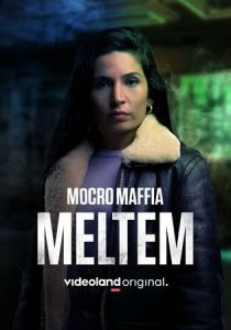 Марокканская мафия: Мельтем 2021 скачать торрентом