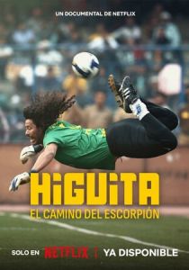 Higuita: El camino del Escorpión 2023 скачать торрент