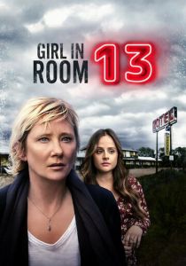 Girl in Room 13 2022 скачать торрентом