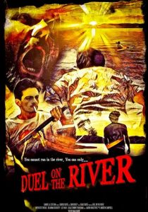 Duel on the River 2021 скачать торрент