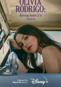 Оливия Родриго: Еду домой к тебе 2022 скачать торрентом