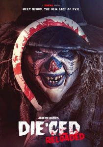 Die'ced: Reloaded 2025 скачать торрентом