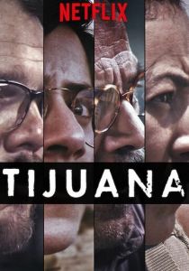 Тихуана 2019 скачать торрент