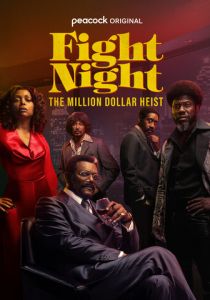 Бойцовская ночь: Афера на миллион 2024 скачать торрентом