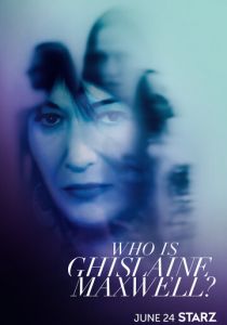 Кто такая Гилейн Максвелл? 2022 скачать торрент