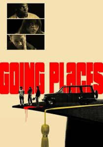 Фильм Going Places скачать торрент