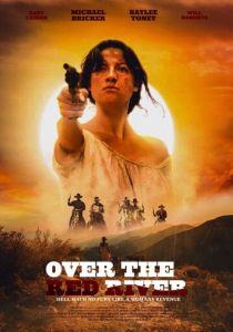 Фильм Over the Red River 2024 скачать торрент